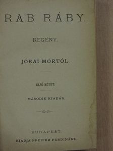 Jókai Mór - Rab Ráby I-II. [antikvár]