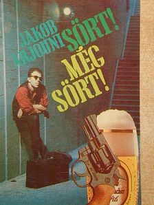 Jakob Arjouni - Sört! Még sört! [antikvár]