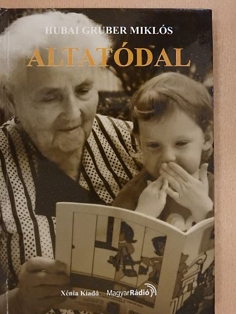 Hubai Gruber Miklós - Altatódal [antikvár]
