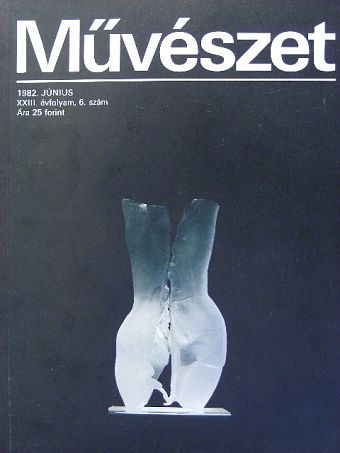 Acsay Judit - Művészet 1982. június [antikvár]
