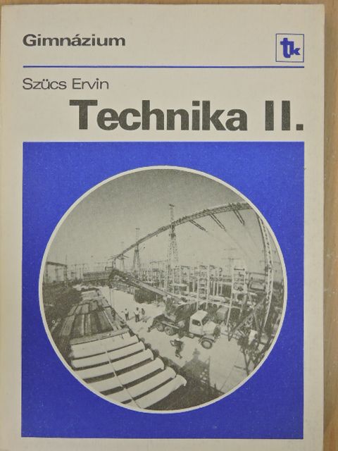 Szücs Ervin - Technika II. [antikvár]