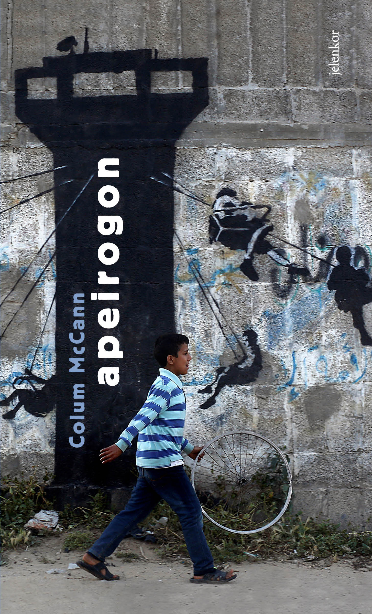 Colum McCann - Apeirogon [eKönyv: epub, mobi]