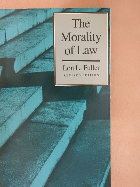 Lon L. Fuller - The Morality of Law [antikvár]