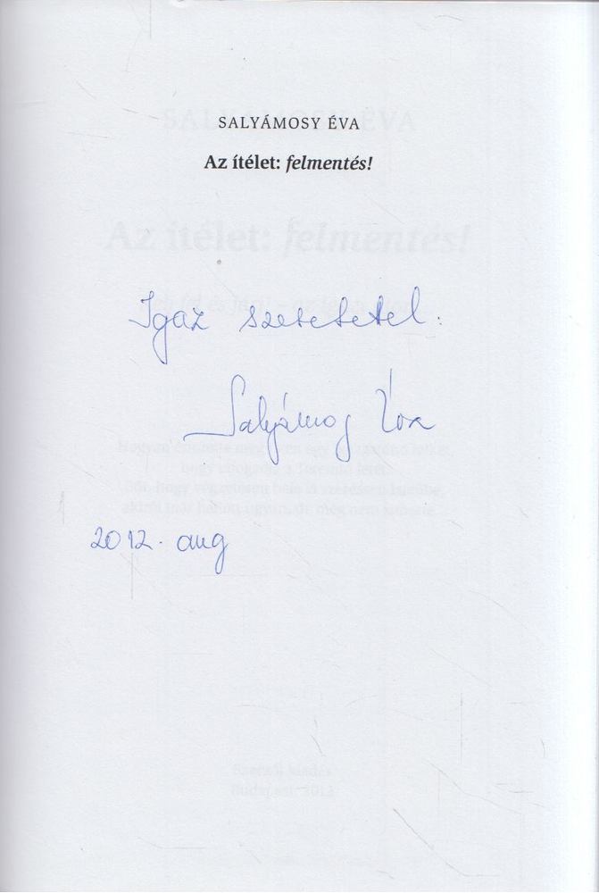 Salyámosy Éva - Az ítélet: felmentés! (dedikált) [antikvár]