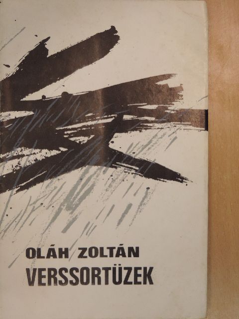 Oláh Zoltán - Verssortüzek [antikvár]