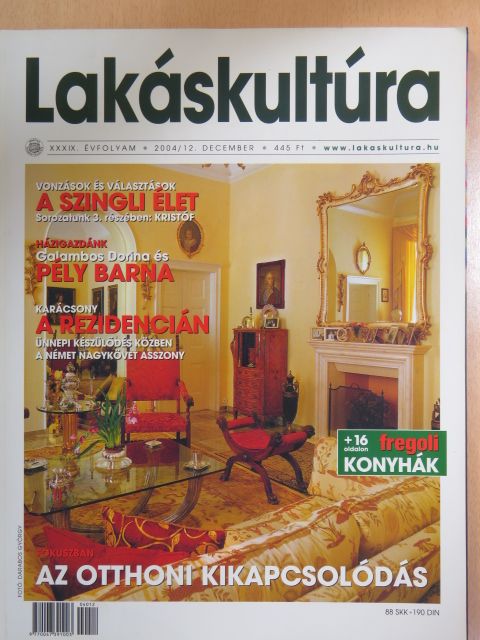Bors Edit - Lakáskultúra 2004. december [antikvár]