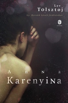 Lev Tolsztoj - Anna Karenyina [eKönyv: epub, mobi]