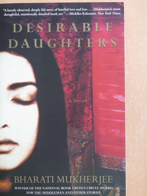 Bharati Mukherjee - Desirable Daughters [antikvár]