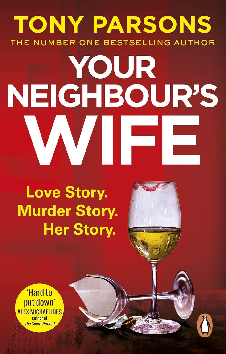 Tony PARSONS - Your Neighbour’s Wife
