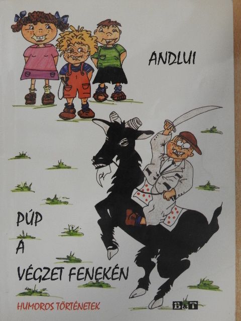 Andlui - Púp a végzet fenekén [antikvár]
