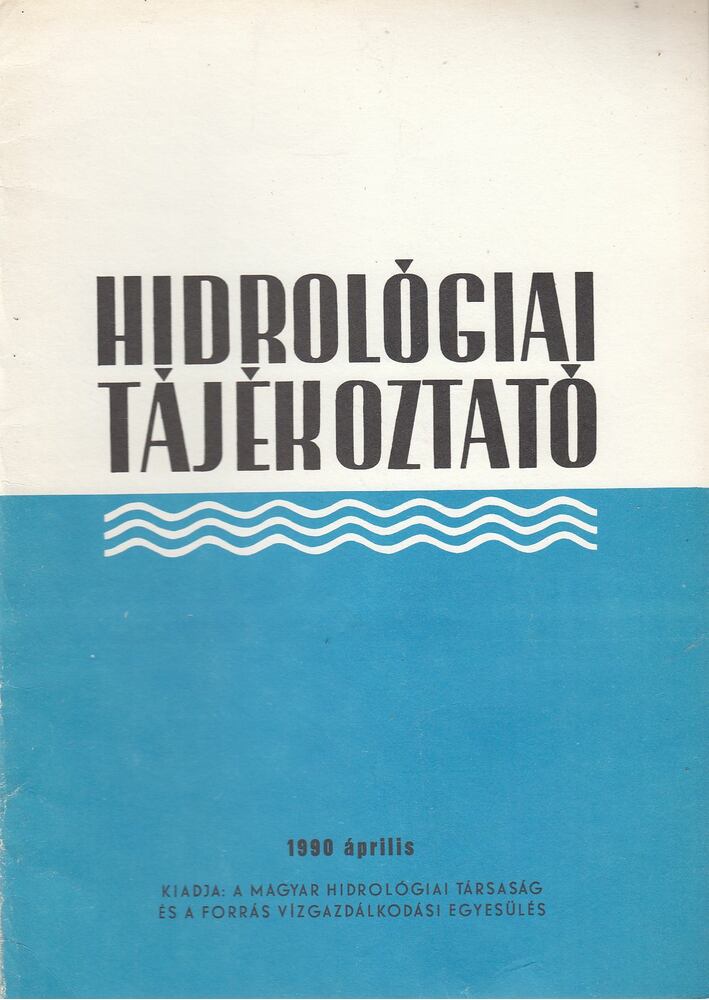 KÖRNYEI LÁSZLÓ - Hidrológiai Tájékoztató 1990 április [antikvár]