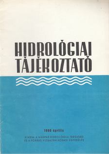 KÖRNYEI LÁSZLÓ - Hidrológiai Tájékoztató 1990 április [antikvár]