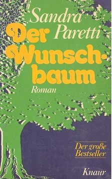 Paretti, Sandra - Der Wunschbaum [antikvár]