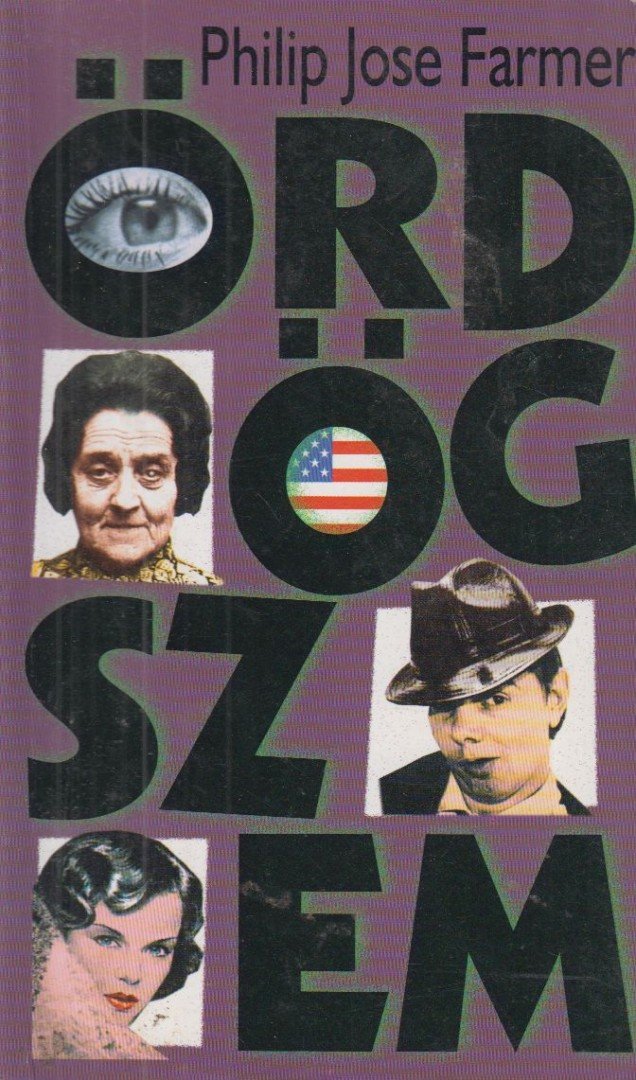 FARMER, PHILIP JOSÉ - Ördögszem [antikvár]