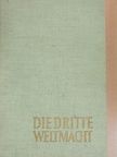 Diether Stolze - Die Dritte Weltmacht [antikvár]