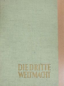 Diether Stolze - Die Dritte Weltmacht [antikvár]