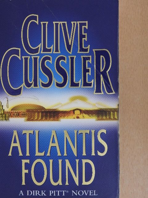 Clive Cussler - Atlantis found [antikvár]