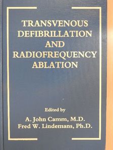 M. A. Allessie - Transvenous Defibrillation and Radiofrequency Ablation [antikvár]
