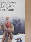 Sylvie Germain - Le Livre des Nuits [antikvár]