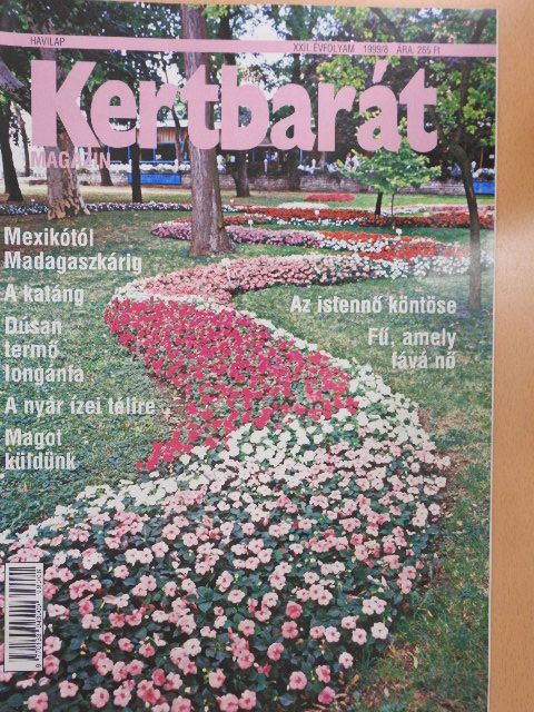 Algeier Wendy - Kertbarát Magazin 1999. augusztus [antikvár]
