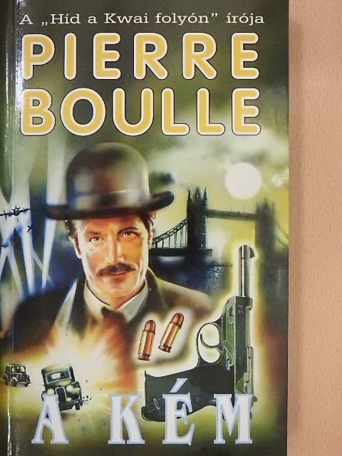 Pierre Boulle - A kém [antikvár]