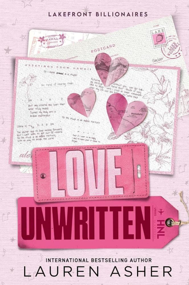 LAUREN ASHER - Love Unwritten (Lakefront Billionaires Series, Book 2)