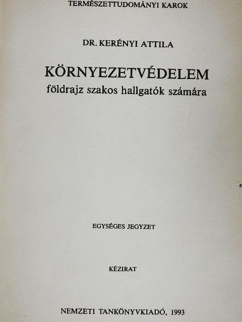 Dr. Kerényi Attila - Környezetvédelem [antikvár]