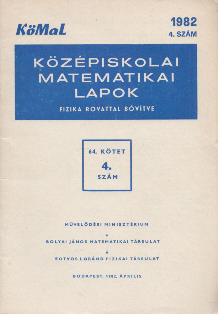 Fried Ervinné - Középiskolai matematikai lapok 1982/4. szám [antikvár]