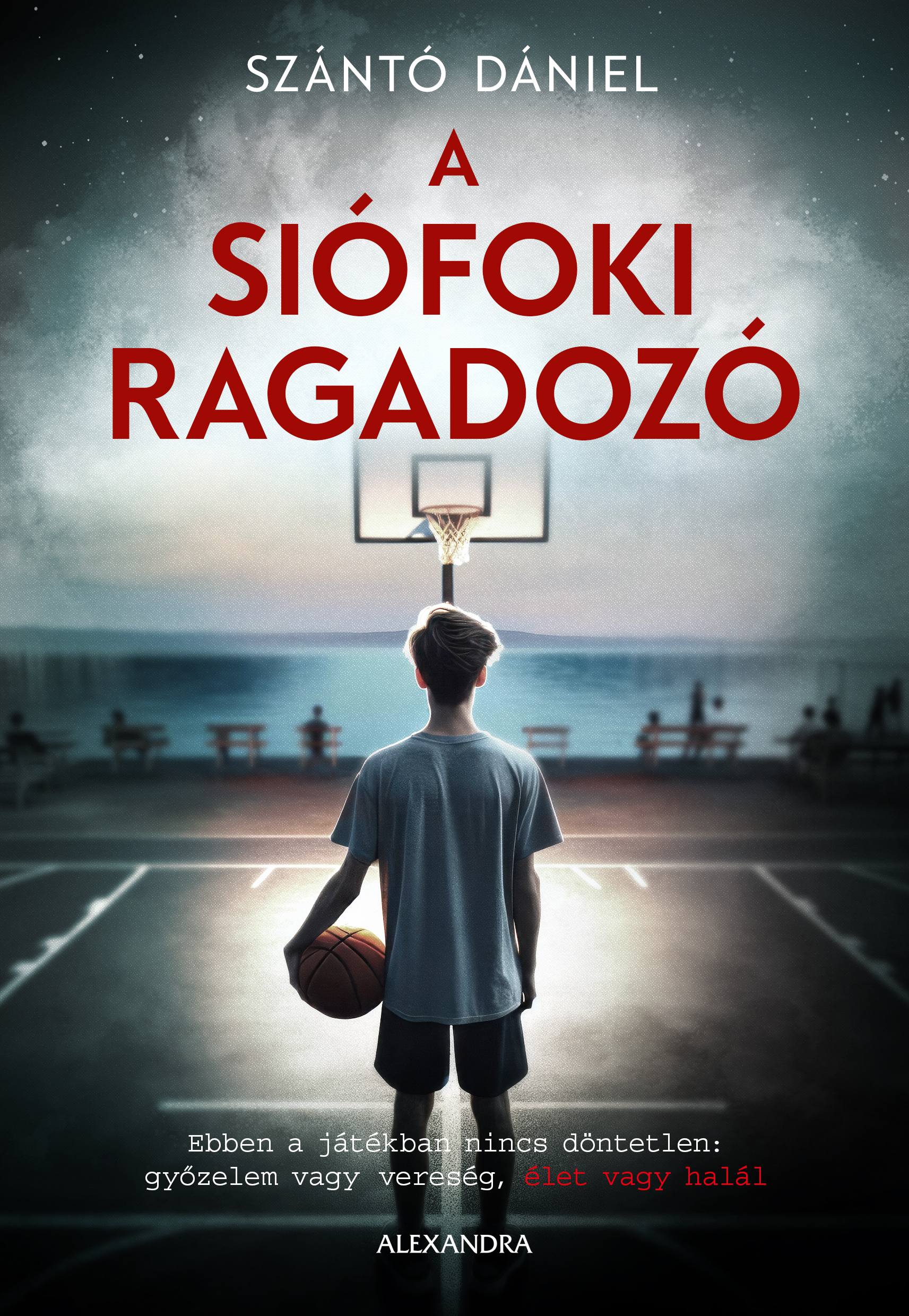 Szántó Dániel - A siófoki ragadozó [eKönyv: epub, mobi]