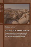 Polónyi István - Az iskola romokban
