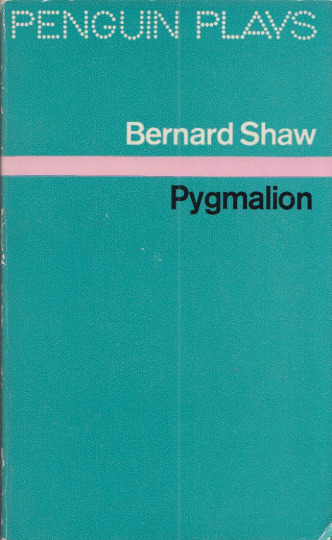 SHAW, BERNARD - Pygmalion [antikvár]