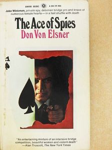 Don Von Elsner - The Ace of Spies [antikvár]
