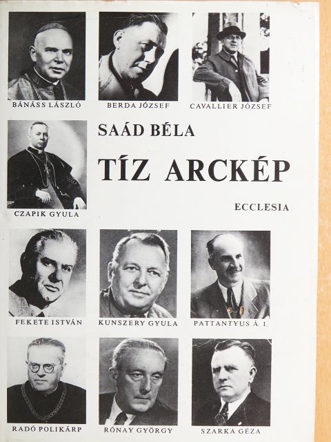Saád Béla - Tíz arckép [antikvár]