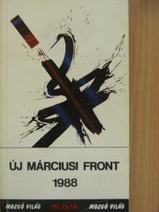 Antal László - Új Márciusi Front 1988 [antikvár]