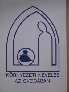 Acsai Gézáné - Környezeti nevelés az óvodában [antikvár]