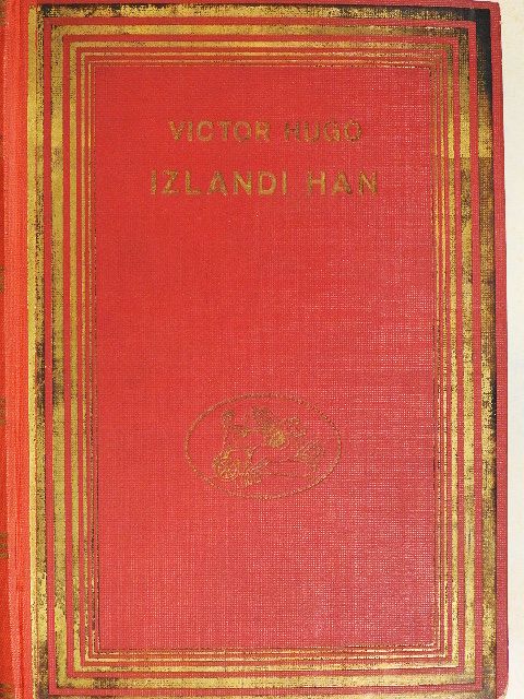 Victor Hugo - Izlandi Han [antikvár]