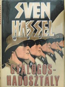 Sven Hassel - Gyalogoshadosztály [antikvár]