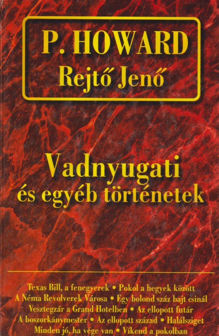 Vadnyugati és egyéb történetek [antikvár]
