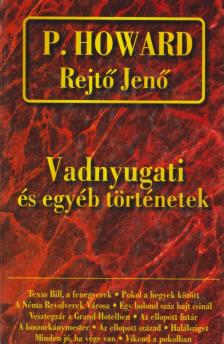 Vadnyugati és egyéb történetek [antikvár]