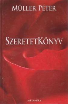 Müller Péter - Szeretetkönyv [antikvár]