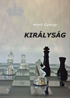 HONFI GYÖRGY - Királyság [eKönyv: epub, mobi, pdf]