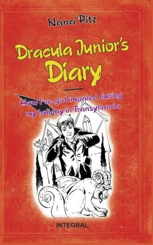 Pitz Nana - Dracula Juniors Diary [eKönyv: epub, mobi]