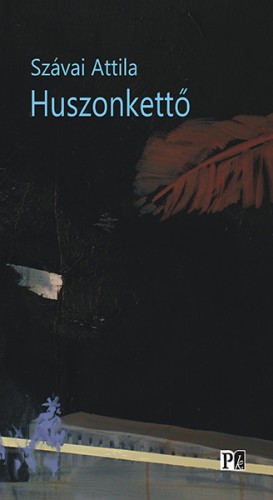 Szávai Attila - Huszonkettő [eKönyv: epub, mobi]