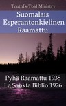 Joern Andre Halseth, Ludwik Lazar Zamenhof, TruthBeTold Ministry - Suomalais Esperantonkielinen Raamattu [eKönyv: epub, mobi]