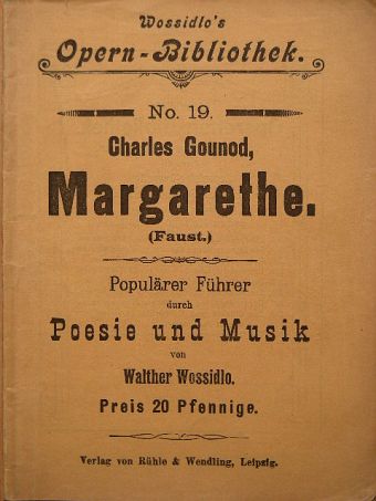 Charles Gounod - Margarethe (Faust) (gótbetűs) [antikvár]