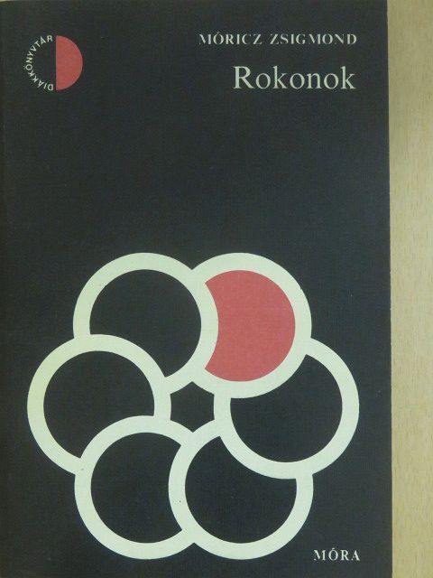 Móricz Zsigmond - Rokonok [antikvár]