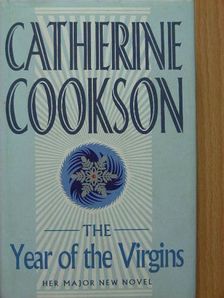 Catherine Cookson - The Year of the virgins [antikvár]