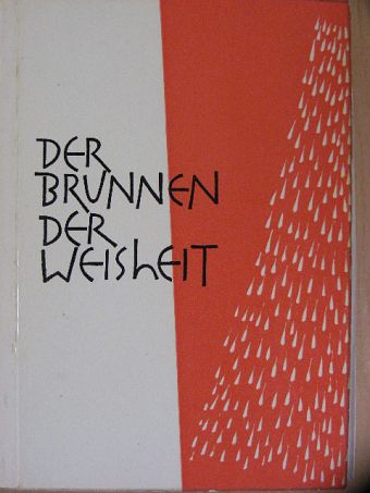 Der Brunnen der Weisheit [antikvár]