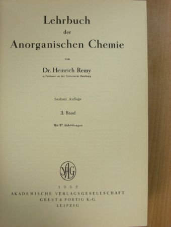Dr. Heinrich Remy - Lehrbuch der Anorganischen Chemie II. [antikvár]