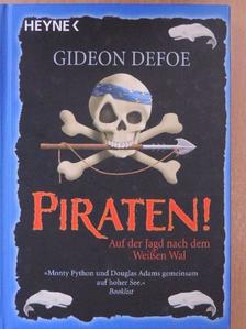Gideon Defoe - Piraten! [antikvár]